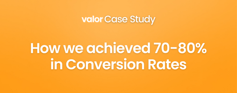How We Achieved 70-80% in Conversion Rates